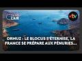 Ormuz : le blocus s'éternise, la France se prépare aux pénuries...