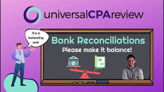 How to Balance a Bank Reconciliation | Universal CPA Review