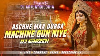 Asche Maa Durga Machine Gun Niye || Badal Paul Song || Dj Sarzen Edm Bass Remix || Durga Puja song 