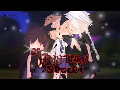 " D'Hunters Secret " ║ GCMM ║ (read description) ║ shinzuix