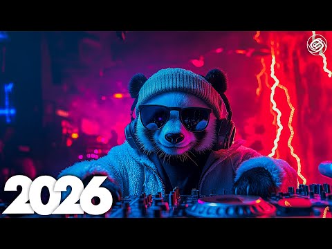 Music Mix 2026 EDM Remixes Of Popular Songs EDM Mood Up 
