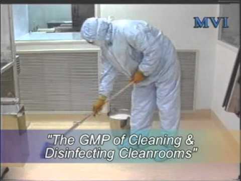 The GMP of Cleaning & Disinfecting Cleanrooms