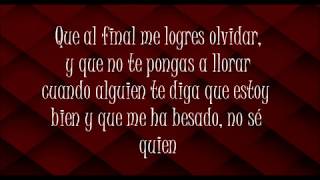 Ojalá Que Me Olvides-La Arrolladora (Letra)