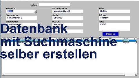 3 Excel VBA  Datenbank mit Suchmaschine selber erstellen