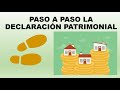 Soy Docente: PASO A PASO LA DECLARACIÓN PATRIMONIAL