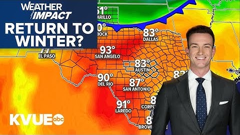 Feeling like spring for the Austin area through Saturday, turning more winter-like next week