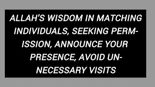 24to29 Anur, HOW MATCH INDIVIDUALS, PER- MISSION, ANNOUNCE PRESENCE, AVOID UN- NECESSARY VISITS