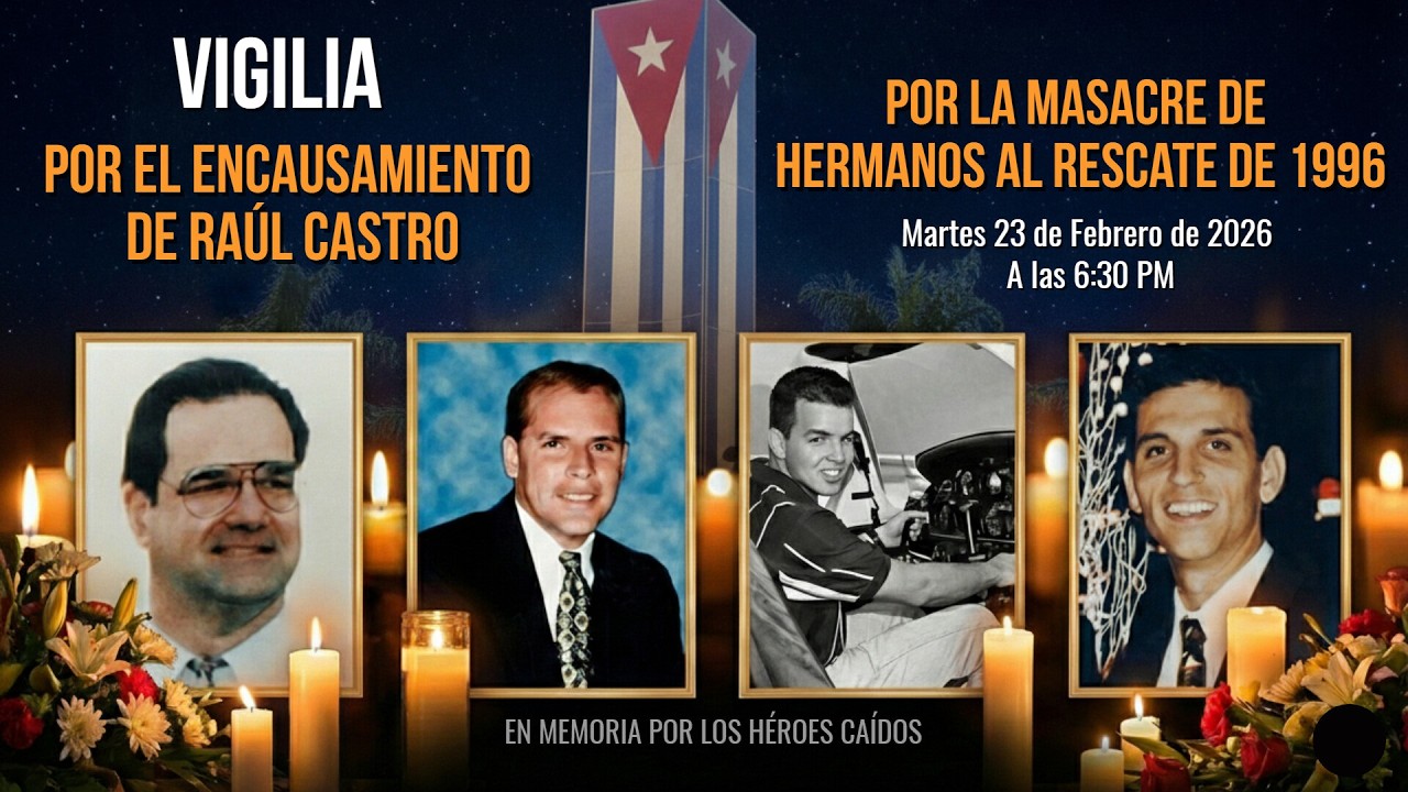 Vigilia por el encausamiento de Raúl Castro por la Masacre de Hermanos al Rescate de 1996