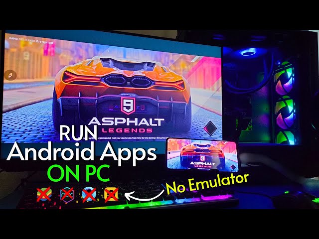 How to Run Android App on PC without Using an Emulator | 2024 class=