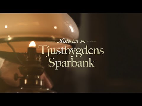 Historien om Tjustbygdens Sparbank