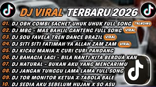 DJ TIKTOK TERBARU 2026 - DJ OBH COMBI SACHET UHUK UHUK🎵DJ MBG - MAS BAHLIL GANTENG FULL SONG🎵