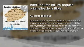 Quelles sont les langues de la Bible ?