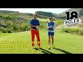 18 Holes:  Natalie &amp; Jimmy play hole #6 @ Black Jack's Crossing