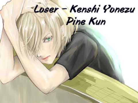 Download Loser -  Kenshi Yonezu + (Türkçe Çeviri)