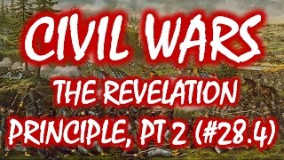 Civil Wars MOOC (#28.4): The Revelation Principle Pt. 2