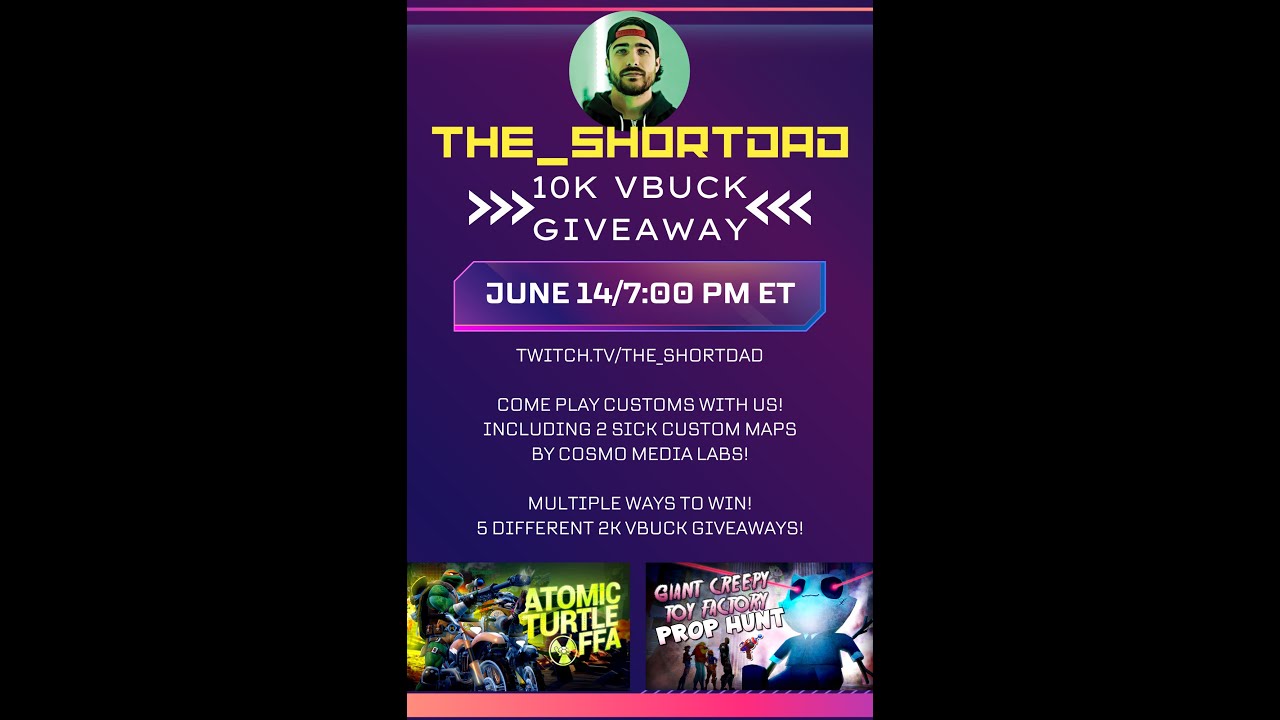 10k Vbucks Giveaway! Custom Games! Cosmo Media Labs Sponsored Giveaway ...