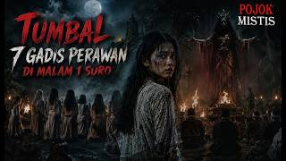 THE 7 VIRGIN SACRIFICES ON THE NIGHT OF 1 SURO | The Forbidden Village Harboring a Horrifying Secret