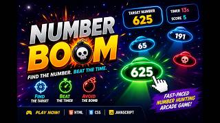 I Built a Fast-Paced Number Hunting Game with JavaScript 🎯 | NumberBoom