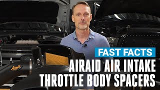 Poweraid Throttle Body Spacers Airaid MXP Cold Air Intakes Fast Facts