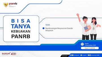 [LIVE] Bisa Tanya Kebijakan PANRB: Pendampingan Penyusunan Standar Pelayanan