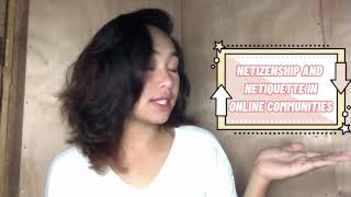 Module 7 Lesson 2 : Netizenship and Netiquette in Online Communities
