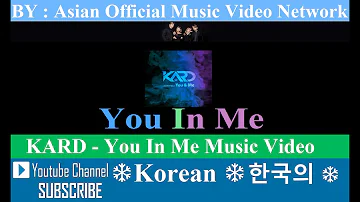 KARD - You In Me Official Music Video Network
