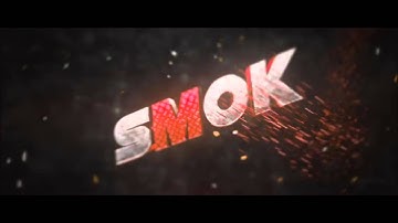 Intro for @Sm0kArts by  HellBoyFX   {100 Likes?}