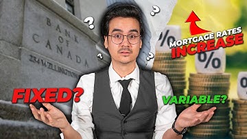 Canada Interest Rate Hike | Variable vs Fixed Mortgage | Which One Should You Choose?