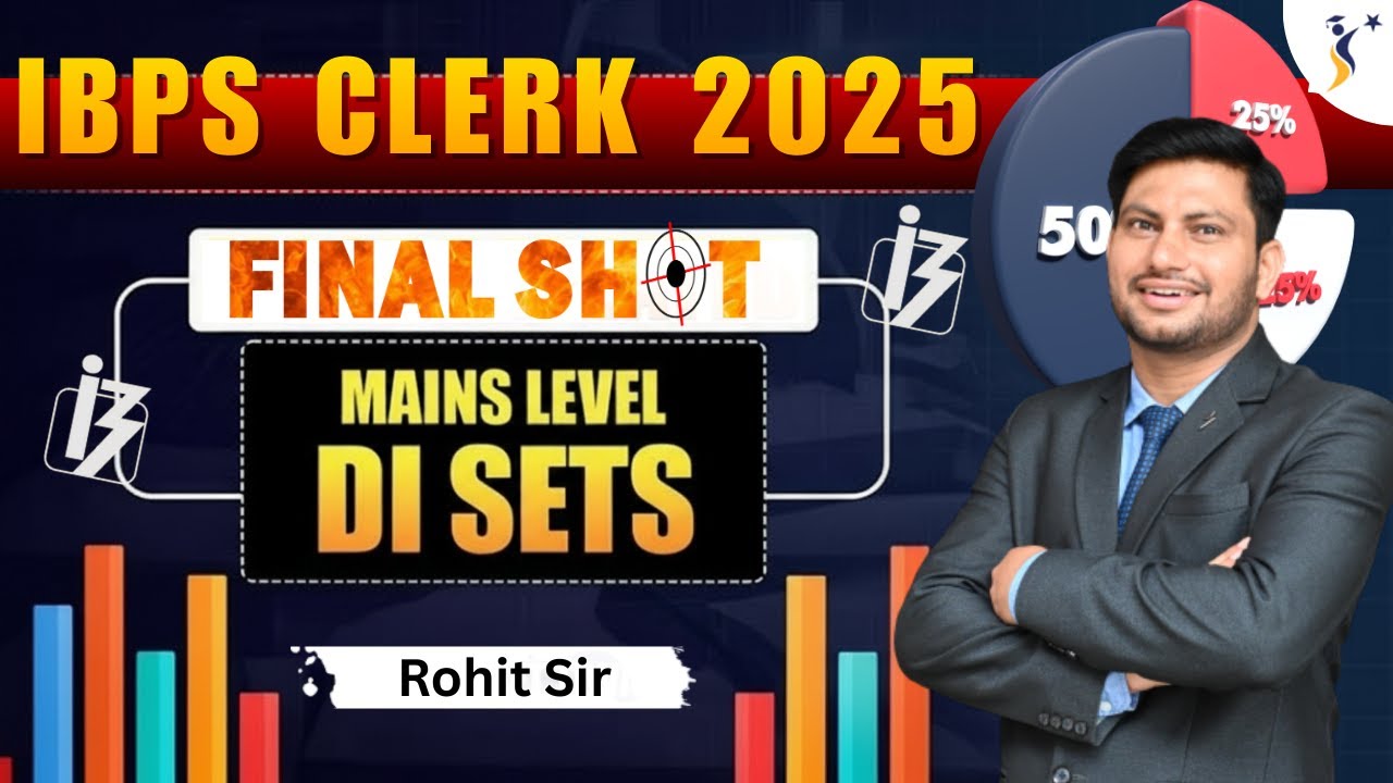 IBPS Clerk Mains 2025 Part -2 Quantitative Aptitude LIVE | Data Interpretation Special | Rohit Sir