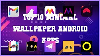 Top 10 Minimal Wallpaper Android App | Review screenshot 4