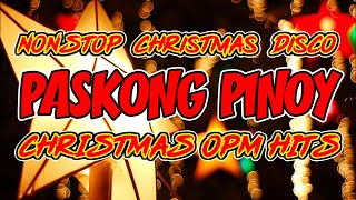 CHRISTMAS OPM |DJ SNIPER NONSTOP REMIX