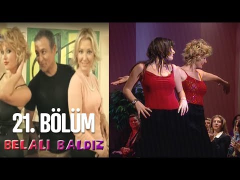 Belalı Baldız 21. Bölüm