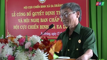 Lễ công bố Quyết định thành lập Hội Cựu chiến binh xã Ea Drăng