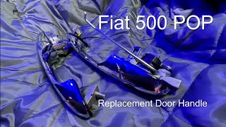Easily replace a FIAT 500 POP door handle Fiat 500 Door Handle Replacement Drivers Side