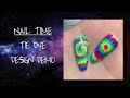 Tie-Dye Nail Design | NAIL TIME