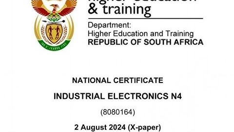 INDUSTRIAL ELECTRONICS N4 AUGUST 2024 FULL MEMO REVISION