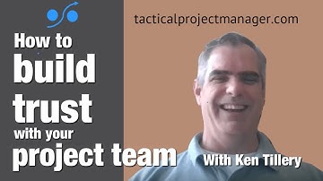 How to build trust in a project team - an IT project manager shares his best tips