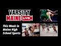 The Week in Maine High School Sports - January 19, 2023