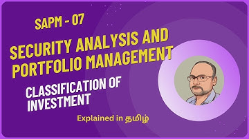 Security Analysis and Portfolio Management - Classification of Investment