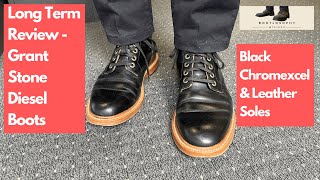 Long Term Review of the Grant Stone Diesel Boots in Black Chromexcel on a Leather Sole