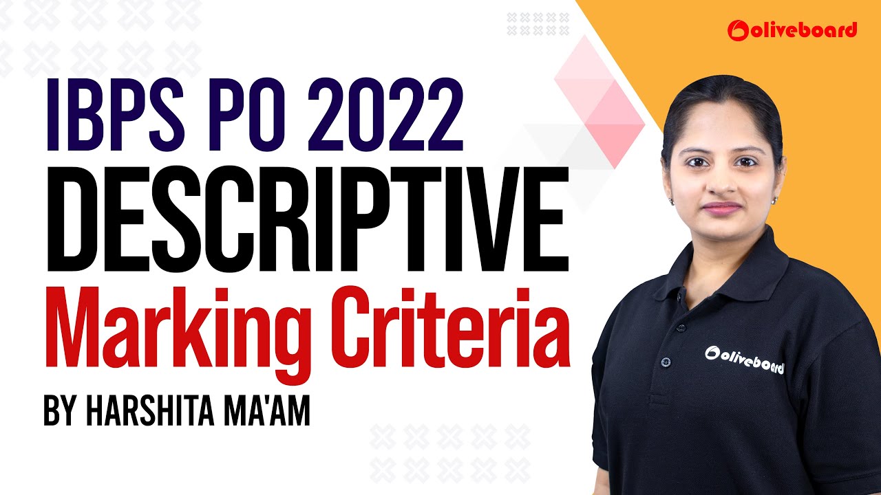 marking-criteria-for-ibps-po-descriptive-paper-2022-know-complete