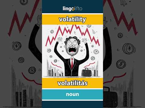 🇬🇧🇭🇺 volatility - volatilitás : learn English : tanuljunk angolul : vocabulary builder