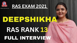 RAS Topper Interview | How my mother never let me be demotivated | Deepshikha Kalvi RAS Rank 13