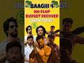Baaghi 4 Box Office: Budget Recovered, Blockbuster for Tiger 🎬