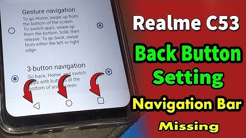 Realme c53 phone me back button setting navigation bar missing #terndingvideo #terndingvideo