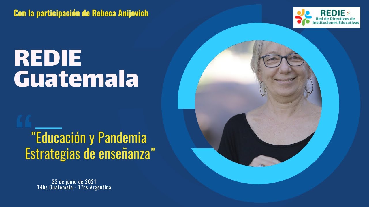REDIE Guatemala - Educación y Pandemia. Estrategias de enseñanza con