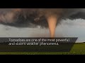 The Science Behind Tornadoes
