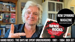 Hanoi Rocks: The Days We Spent Underground 1981-1984, 5CD Box Set : Review - Now Spinning Magazine