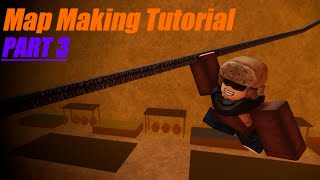 MAP MAKING TUTORIAL || Episode III [ABILITY UPDATE]