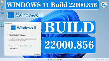 ✅ Windows 11 New Update 22000.856 (KB5016629) Security, Performance, Stability & More Fixed